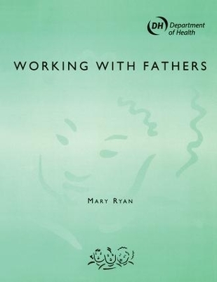 Working with Fathers - John Chisholm, Nigel Duncan, Nerys Williams