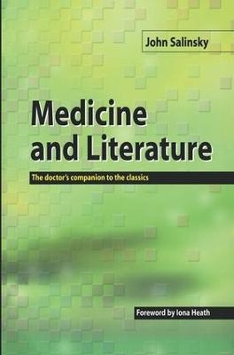 Medicine and Literature - John Salinsky