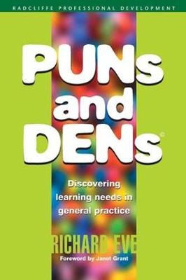 PUNs and DENs - Richard Eve