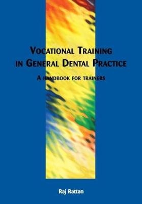 Vocational Training in General Dental Practice