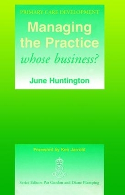 Managing the Practice - June Huntington