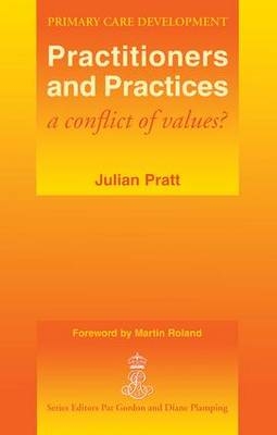 Practitioners and Practices - Julian Pratt, Martin Rowland