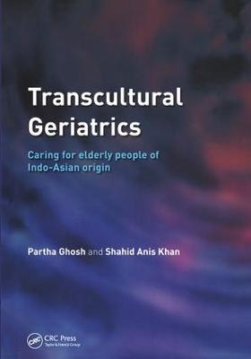 Transcultural Geriatrics - Partha Ghosh, Shahid Anis Khan