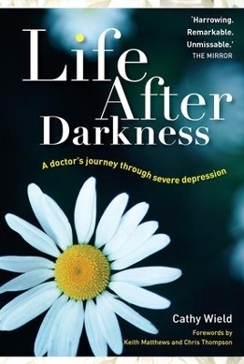 Life After Darkness - Cathy Wield