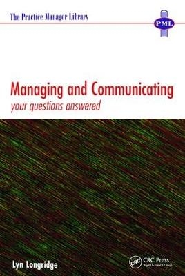 Managing and Communicating - Lyn Longridge