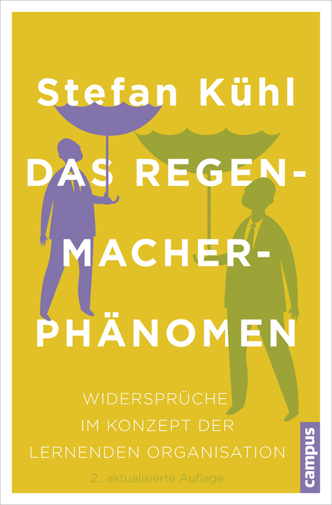 Das Regenmacher-Ph&auml;nomen - Stefan K&uuml;hl