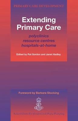 Extending Primary Care - Pat Gordon, Janet Hadley
