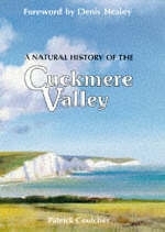 A Natural History of the Cuckmere Valley