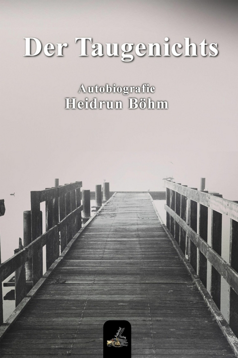 Der Taugenichts - Heidrun B&ouml;hm