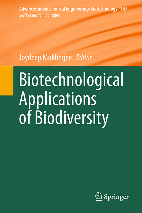 Biotechnological Applications of Biodiversity - 
