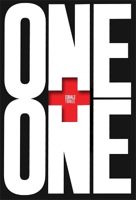 One Plus One Equals Three - Dave Trott