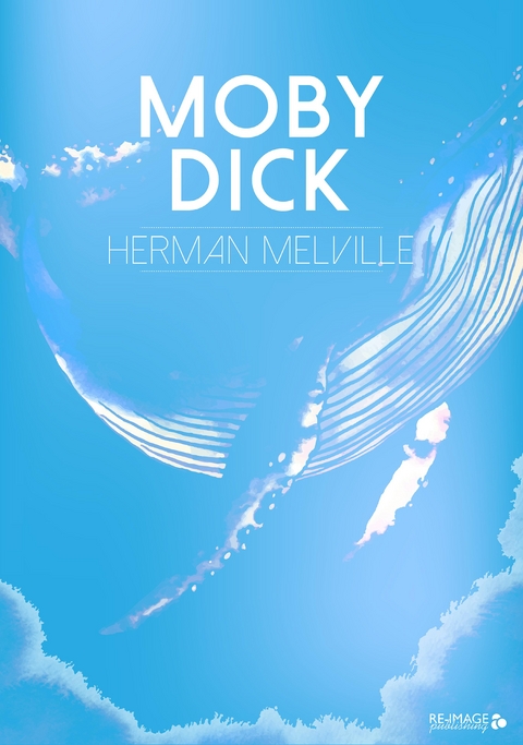 Moby Dick - Herman Melville