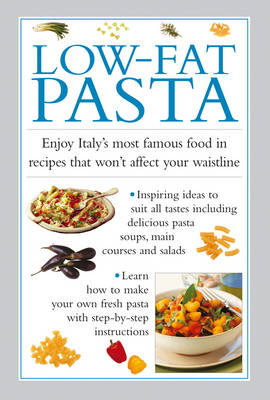 Low-Fat Pasta - Valerie Ferguson