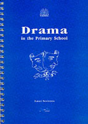 Drama in the Primary School