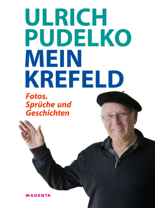 Ulrich Pudelko Mein Krefeld