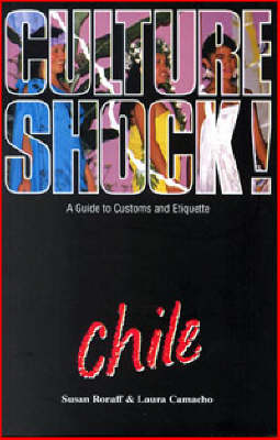 Culture Shock! Chile