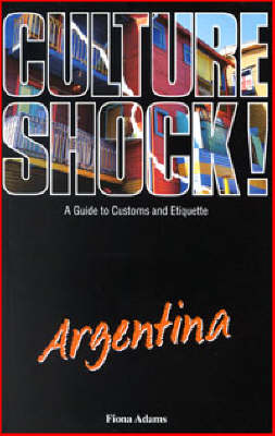 Culture Shock! Argentina
