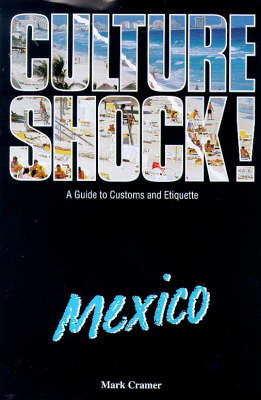 Culture Shock! Mexico