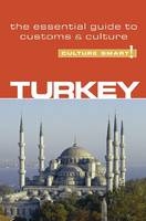 Turkey - Culture Smart!