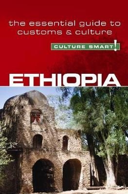 Ethiopia - Culture Smart! - Sarah Howard