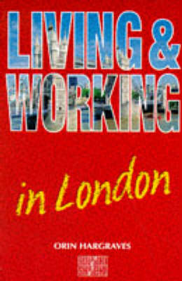 Living and Working in London