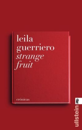 Strange Fruit - Leila Guerriero
