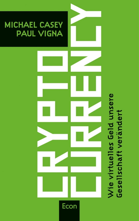 Cryptocurrency - Michael Casey, Paul Vigna