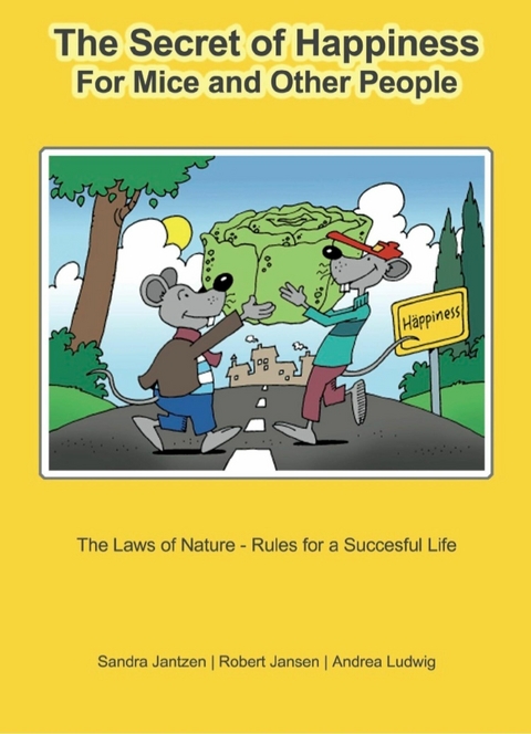 The Secret of Happiness - Andrea Ludwig, Sandra Jantzen, Robert Jansen