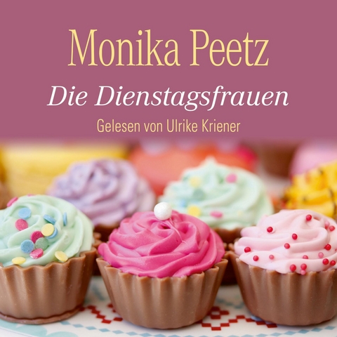Die Dienstagsfrauen - Monika Peetz