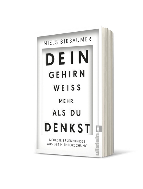 Dein Gehirn wei&szlig; mehr, als du denkst - Niels Birbaumer