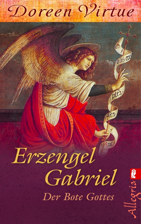 Erzengel Gabriel - Doreen Virtue