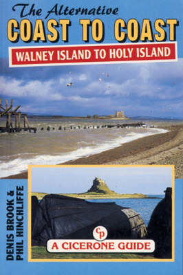 The Alternative Coast to Coast - Denis Brook, Phil Hinchliffe