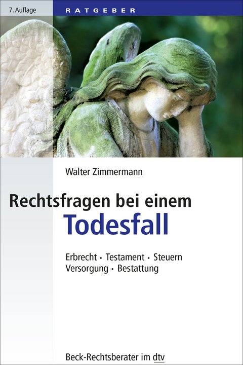 Rechtsfragen bei einem Todesfall - Walter Zimmermann