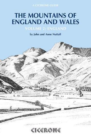 The Mountains of England and Wales: Vol 2 England
