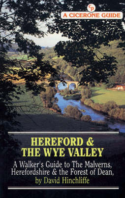 Hereford and the Wye Valley