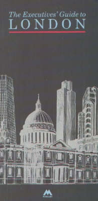 Executive's Guide to London - David Shreeve, Roy Terry