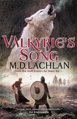 Valkyrie's Song - M.D. Lachlan