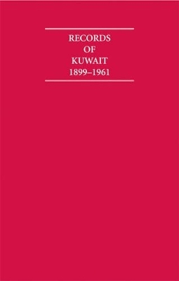 Records of Kuwait 1899–1961 8 Volume Hardback Set Including Boxed Maps and Genealogical Tables - 