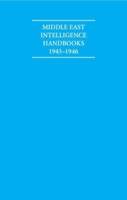 The Middle East Intelligence Handbooks 1943–1946 5 Volume Hardback Set