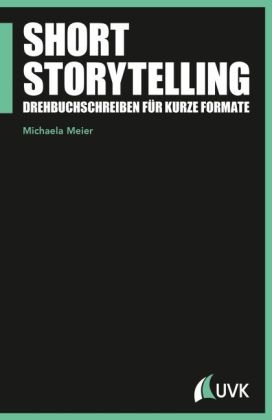 Short Storytelling - Michaela Meier