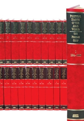Political Diaries of the Arab World: Persian Gulf 1904&ndash;1965 24 Volume Hardback Set - 