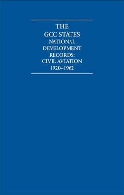 The GCC States: National Development Records 8 Volume Hardback Set - 