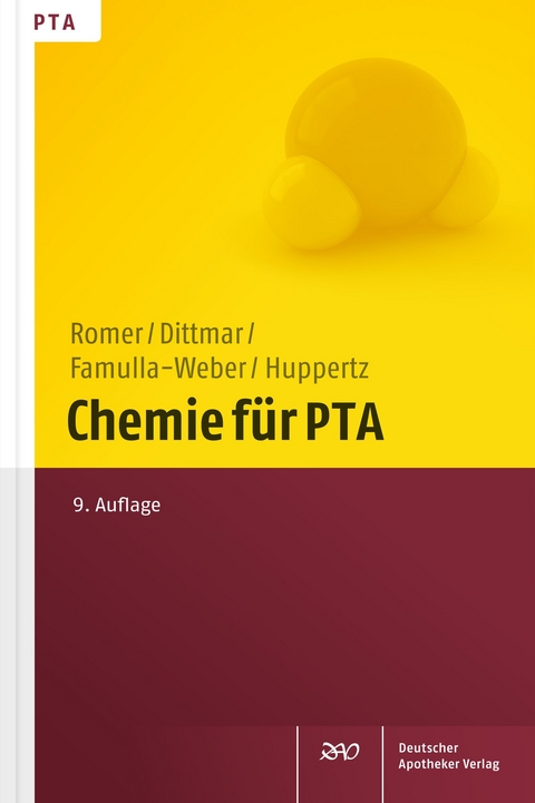 Chemie f&uuml;r PTA - Marion Romer, Silke Dittmar, Dorothee Famulla-Weber, Claudia Huppertz