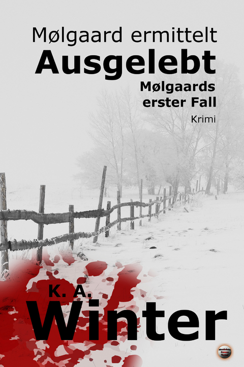Ausgelebt - K. A. Winter