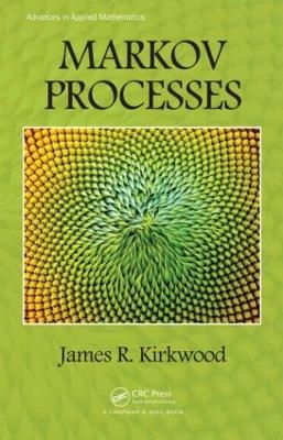 Markov Processes - James R. Kirkwood