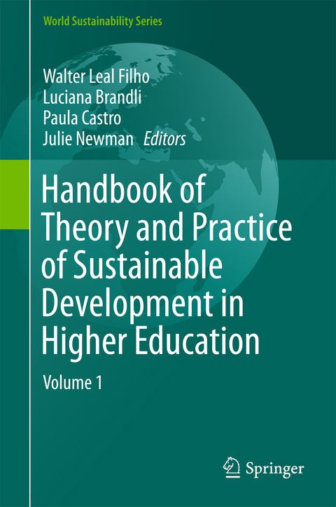 Handbook of Theory and Practice of Sustainable Development in Higher Education - 