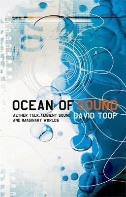 Ocean of Sound - David Toop