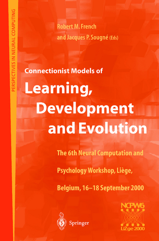 Connectionist Models of Learning, Development and Evolution