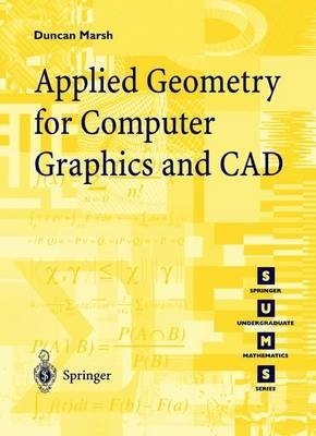 Applied Geometry for Computer Graphics and CAD - Duncan Marsh