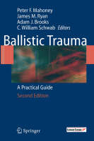 Ballistic Trauma - 